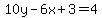 10y-6x%2B3=4