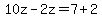 10z-2z=+7%2B2