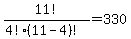11%21%2F%284%21%2A%2811-4%29%21%29+=+330