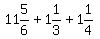 11%265%2F6%2B1%261%2F3%2B1%261%2F4