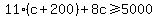 11%28c%2B200%29%2B8c%3E=5000