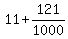 11%2B121%2F1000