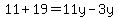 11%2B19=11y-3y