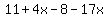 11%2B4x-8-17x