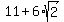 11%2B6%2Asqrt%282%29
