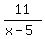 11%2F%28x-5%29