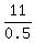 11%2F0.5