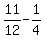 11%2F12+-+1%2F4