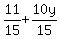 11%2F15+%2B+10y%2F15