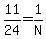 11%2F24=1%2FN