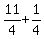 11%2F4%2B1%2F4