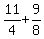 11%2F4%2B9%2F8