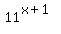 11%5E%28x%2B1%29
