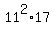 11%5E2%2A17