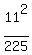 11%5E2%2F225