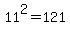 11%5E2=121