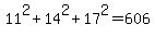 11%5E2+%2B+14%5E2+%2B+17%5E2+=+606