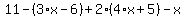 11-%283%2Ax-6%29%2B2%2A%284%2Ax%2B5%29-x