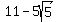 11-5sqrt%285%29