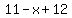11-x%2B12