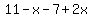 11-x-7%2B2x