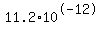 11.2%2A10%5E-12