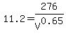 11.2+=+276%2FV%5E0.65
