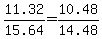 11.32+%2F15.64+=+10.48+%2F14.48+