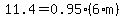 11.4+=+0.95%286%2Am%29