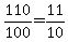 110%2F100=11%2F10