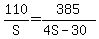 110%2FS+=+385%2F%284S+-+30%29