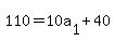 110=10a%5B1%5D%2B40