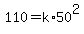 110=k%2A50%5E2