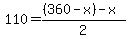110+=+%28%28360-x%29-x%29%2F2