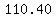110.40