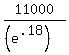11000%2F%28%28e%5E.18%29%29