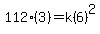112%283%29=k%286%29%5E2