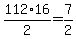 112%2F2%2A16+=+7%2F2