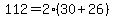 112=2%2830%2B26%29