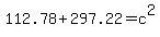 112.78+%2B+297.22+=+c%5E2