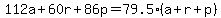 112a%2B60r%2B86p=79.5%28a%2Br%2Bp%29