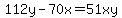 112y-70x=51xy