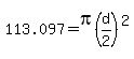 113.097+=+pi%28d%2F2%29%5E2