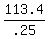 113.4%2F.25