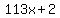 113x%2B2