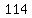 114