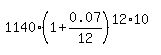 1140%2A%281%2B0.07%2F12%29%5E%2812%2A10%29