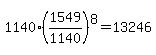 1140%2A%281549%2F1140%29%5E8+=+13246
