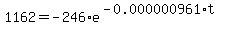 1162=-246%2Ae%5E%28-0.000000961%2At%29%29