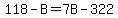 118-B=7B-322